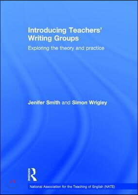 Introducing Teachers Writing Groups