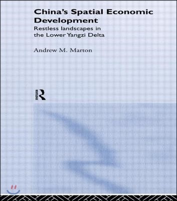 China's Spatial Economic Development