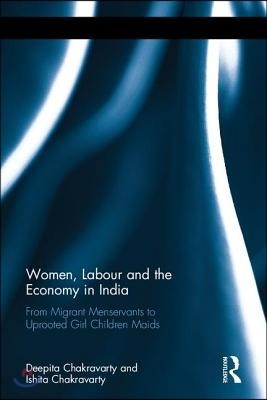 Women, Labour and the Economy in India