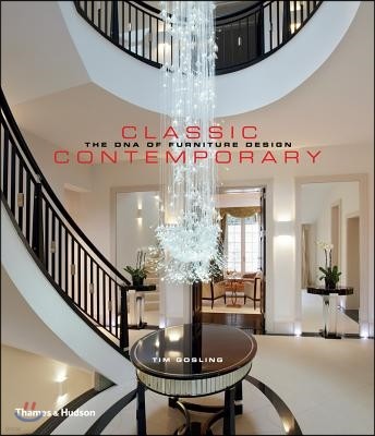 Classic Contemporary: The DNA of Furniture Design