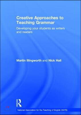 Creative Approaches to Teaching Grammar