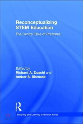 Reconceptualizing STEM Education