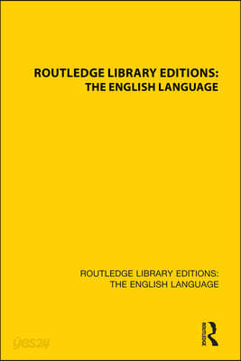 Routledge Library Editions: The English Language