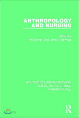 Anthropology and Nursing