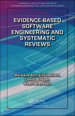 Evidence-Based Software Engineering and Systematic Reviews