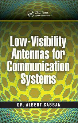 Low-Visibility Antennas for Communication Systems