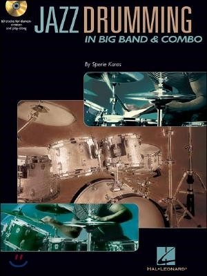 Jazz Drumming in Big Band And Combo