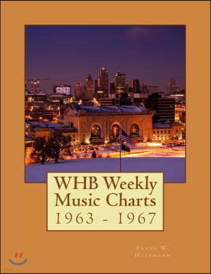 WHB Weekly Music Charts: 1963 - 1967