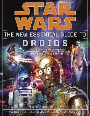 Star Wars: The New Essential Guide to Droids