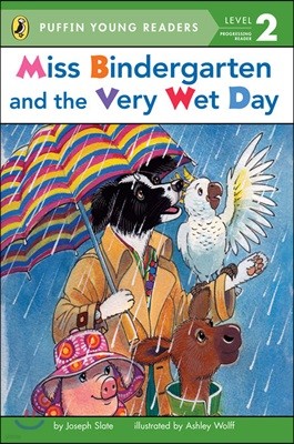 Miss Bindergarten and the Very Wet Day