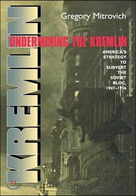 Undermining the Kremlin