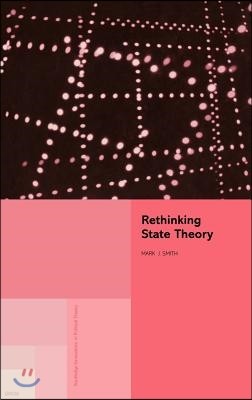 Rethinking State Theory