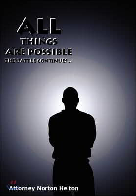 All Things Are Possible