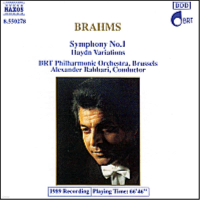 브람스 : 교향곡 1번, 하이든 변주곡 (Brahms : Symphony No.1 Op.68, Haydn Variations Op.56a)(CD) - Alexander Rahbari