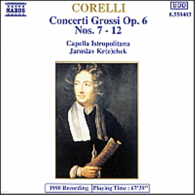 코렐리 : 합주 협주곡 7-12번 (Corelli : Concerti Grossi Op.6 Nos.7-12)(CD) - Jaroslav Krechek