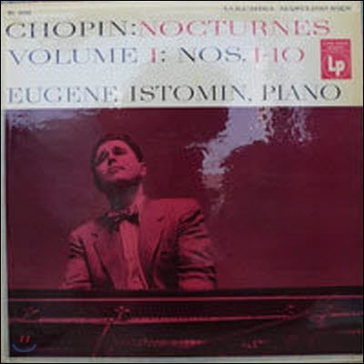 [߰] [LP] Eugene Istomin / Chopin : Nocturnes - Volume I, Nos.1-10 (/ml 5054)