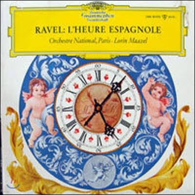 [߰] [LP] Lorin Maazel - Orchestre National, Paris / Ravel: L'heure espagnole (/LPM 18970)