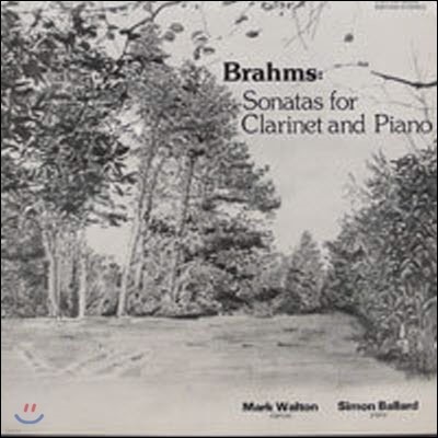 [߰] [LP] Mark Walton, Simon Ballard / Brahms : Sonatas for Clarinet and Piano (/evy002)