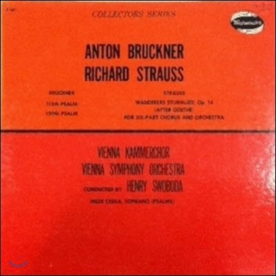 [߰] [LP] Henry Swoboda / Bruckner : PSALM 112, 150, R.Strauss : Wanderers Sturmlied, op.14 (/w9600)