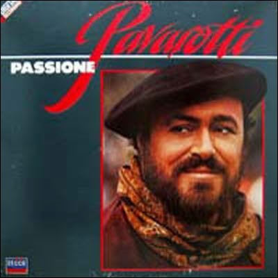 [LP] Luciano Pavarotti / Passione (̰/SELRD 607)
