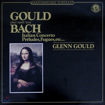 [LP] Glenn Gould / Bach : Italian Concerto, Preludes, Fugues, etc. (/̰/mp38749)