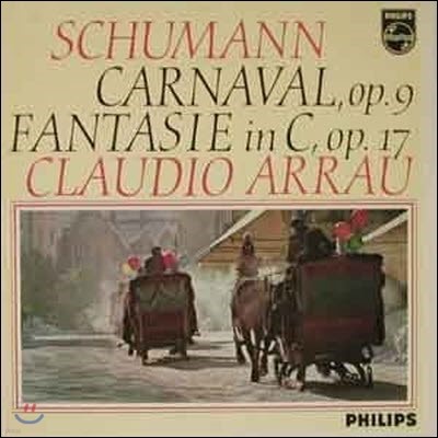 [߰] [LP] Claudio Arrau / Schumann : Carnaval, op.9, Fantasie C-dur, op.17 (802746ly)