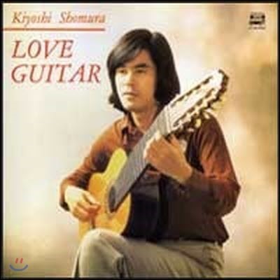[߰] [LP] Kiyoshi Shomura / Love Guitar (sxcr021)