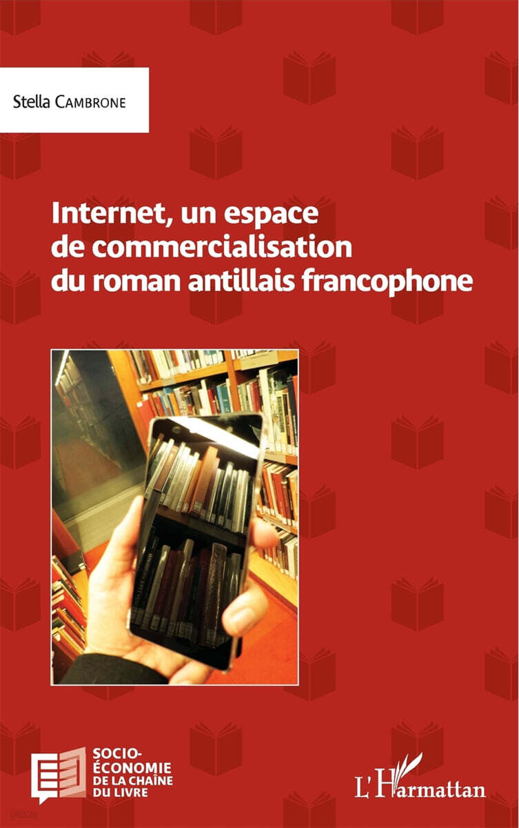 Internet, un espace de commercialisation du roman antillais francophone