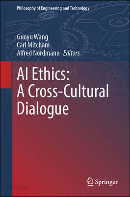 AI Ethics: A Cross-Cultural Dialogue