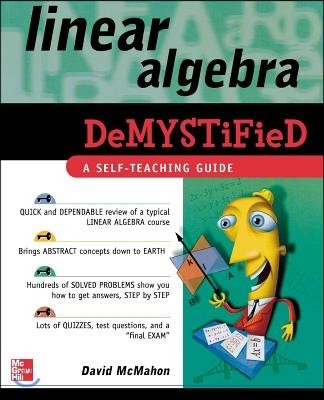 Linear Algebra Demystified