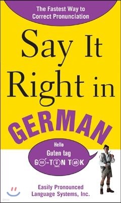 Say It Right in German