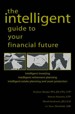 The Intelligent Guide to Your Financial Future