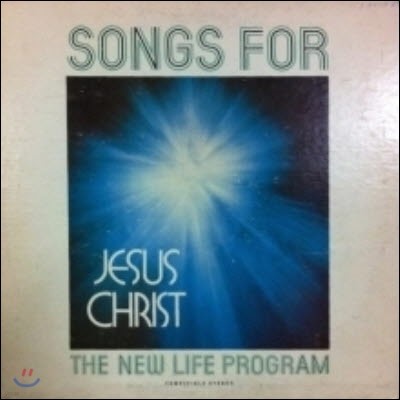 [߰] [LP] TheNew Life Program / Song For Jesus Christ ()