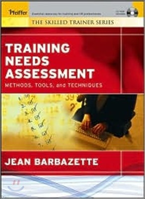 Training Needs Assessment : Methods, Tools, And Techniques with CDROM