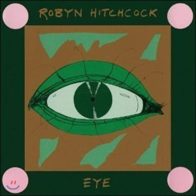 [߰] [LP] Robyn Hitchcock / EYE ()
