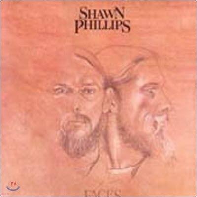 [߰] [LP] Shawn Phillips / Faces