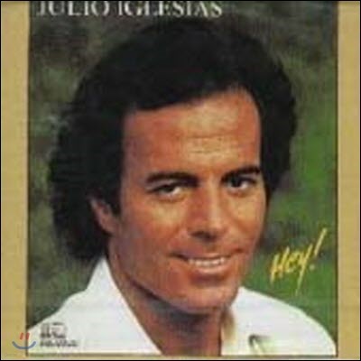 [߰] [LP] Julio Iglesias / Hey!
