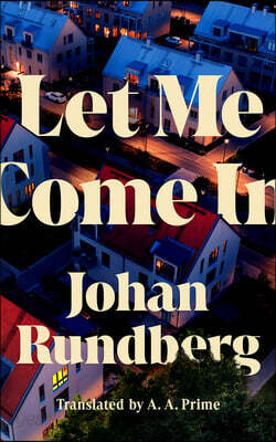 Let Me Come in