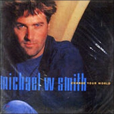 [߰] [LP] Michael W. Smith / Change Your World