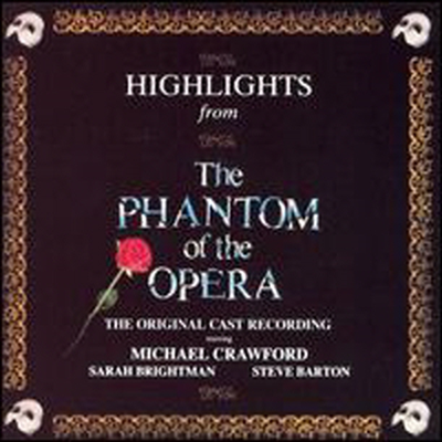 Original London Cast - Highlights from the Phantom of the Opera (CD)
