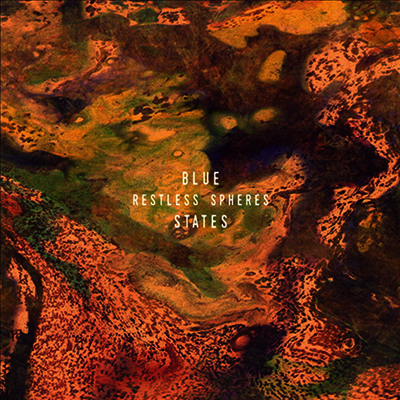 Blue States — Restless Spheres 앨범 커버