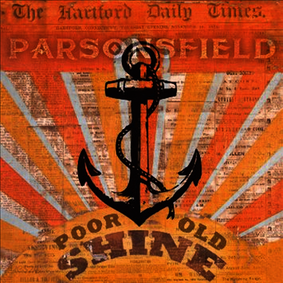 Parsonsfield - Poor Old Shine / Afterparty (2LP)
