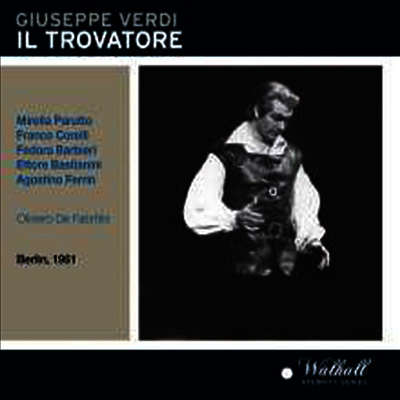 베르디: 일 트로바토레 (Verdi: Il Trovatore) (2CD) - Ettore Bastianini