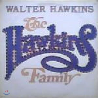 [߰] [LP] Walter Hawkins / The Hawkins Family ()