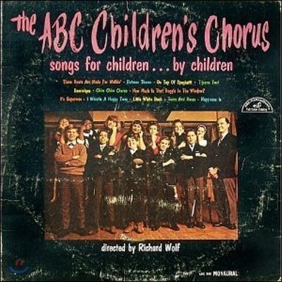 [߰] [LP] Richard Wolf / The Children's Chorus Songs For Children... By Children ()