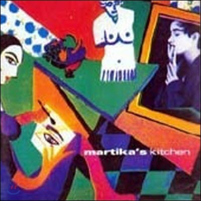 [߰] [LP] Martika / Martika's Kitchen