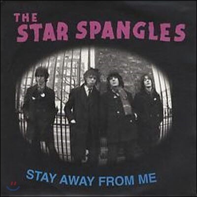 [중고] [LP] Star Spangles  / Stay Away From Me (수입/7인치 Single)