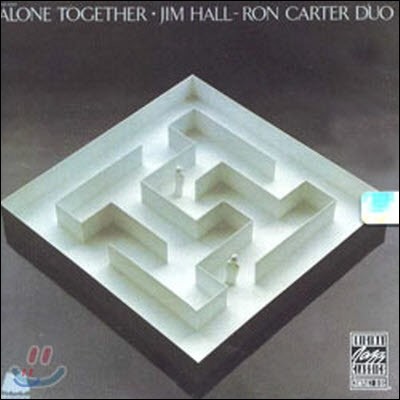 Jim Hall, Ron Carter Duo / Alone Together (/̰)