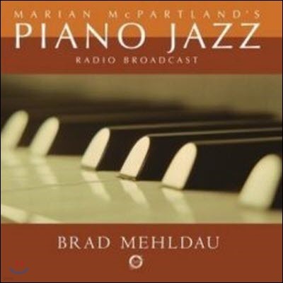 Brad Mehldau / Marian Mcpartland's Piano Jazz (/̰)