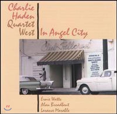 Charlie Haden Quartet West / In Angel City (Remastered/Bonus Tracks//̰)